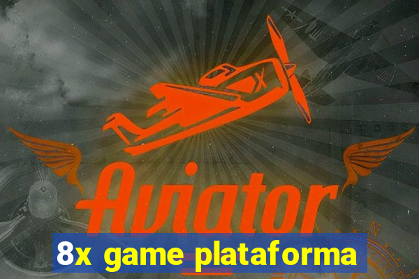 8x game plataforma