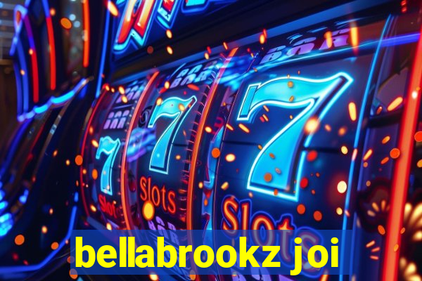 bellabrookz joi