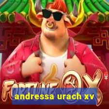 andressa urach xv