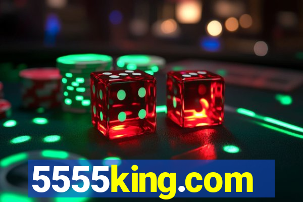 5555king.com