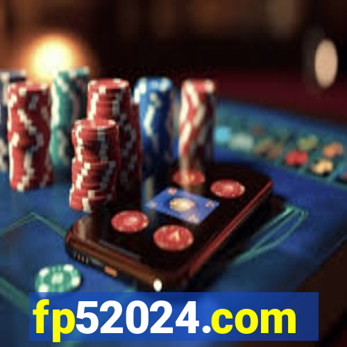 fp52024.com
