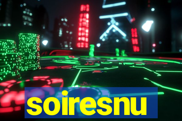 soiresnu