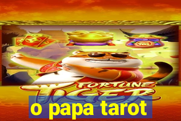 o papa tarot