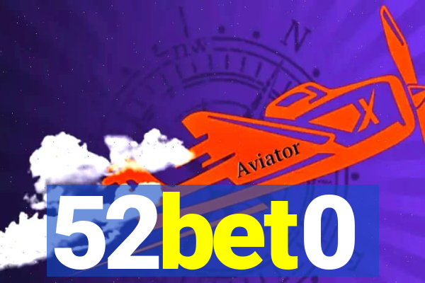 52bet0