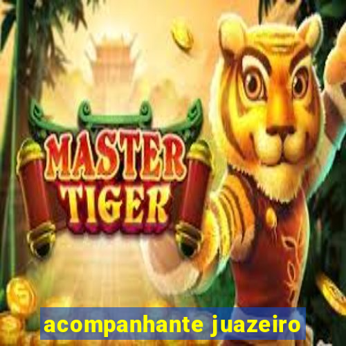 acompanhante juazeiro