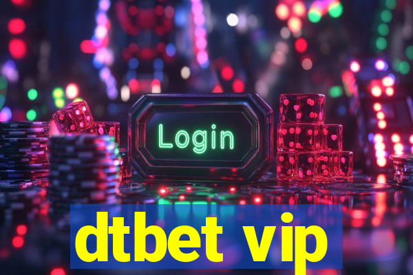 dtbet vip