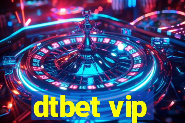 dtbet vip