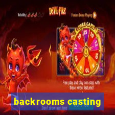backrooms casting