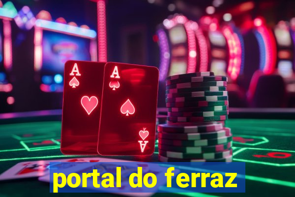 portal do ferraz