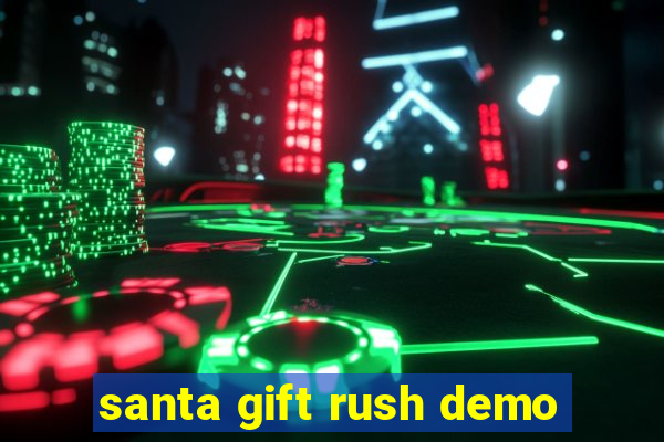 santa gift rush demo