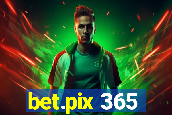bet.pix 365