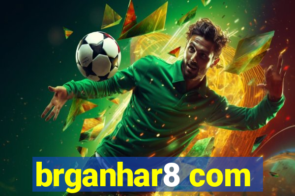 brganhar8 com