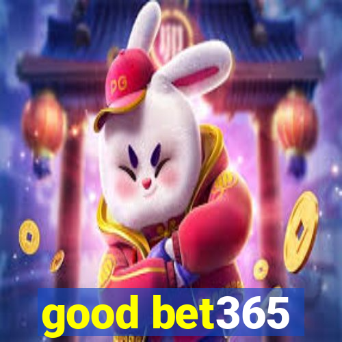 good bet365