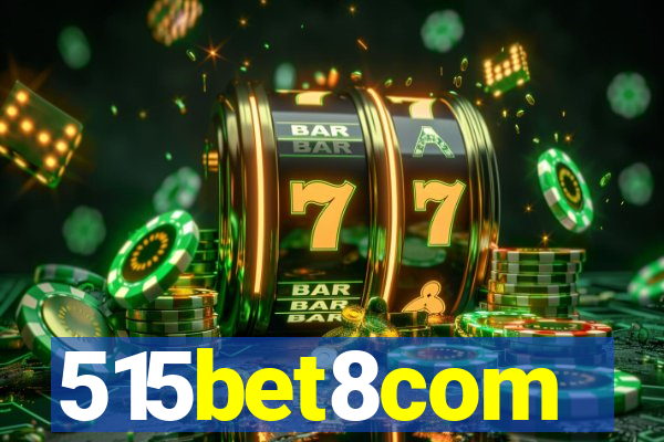 515bet8com