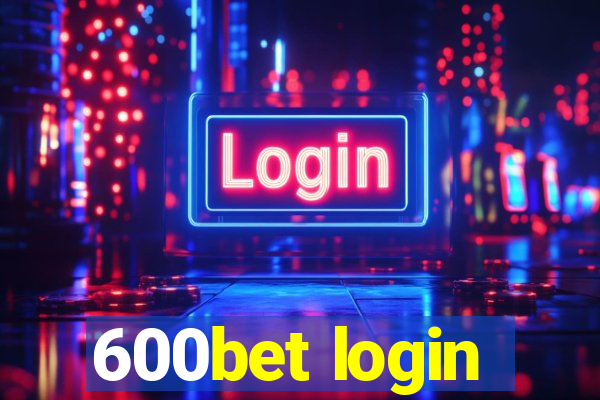 600bet login
