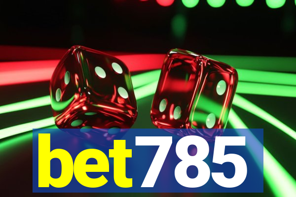 bet785