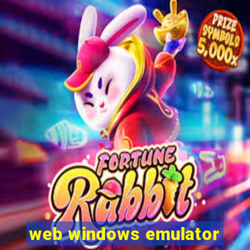 web windows emulator