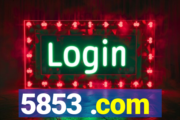 5853 .com