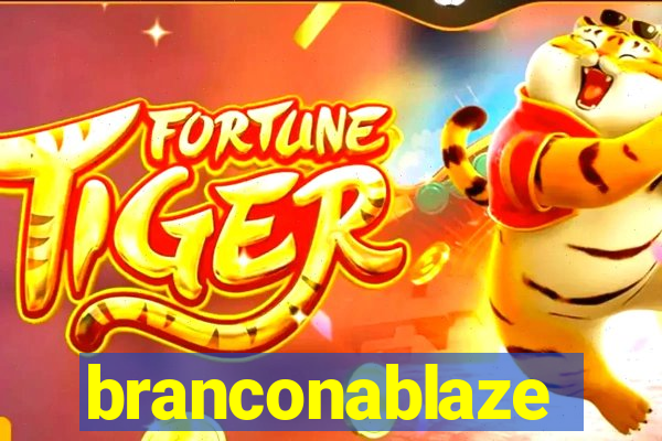 branconablaze