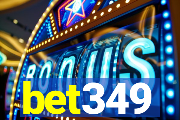 bet349