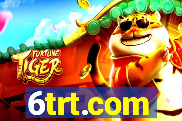 6trt.com