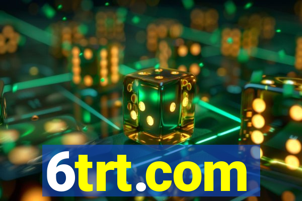6trt.com