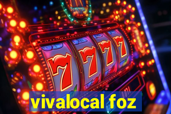 vivalocal foz