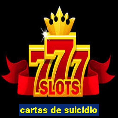 cartas de suicidio