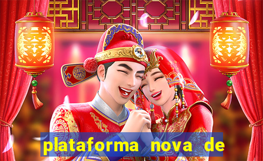 plataforma nova de jogos de aposta