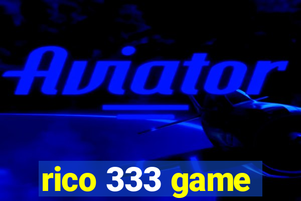 rico 333 game