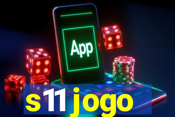 s11 jogo