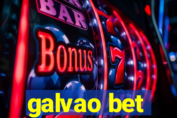 galvao bet