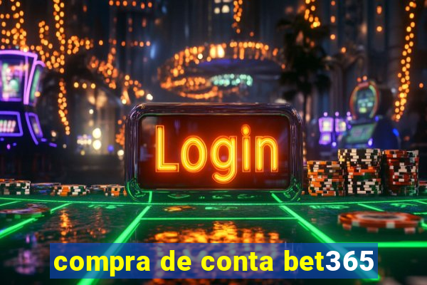 compra de conta bet365