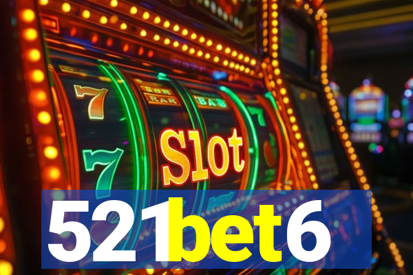 521bet6