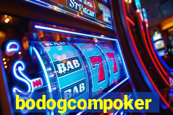 bodogcompoker