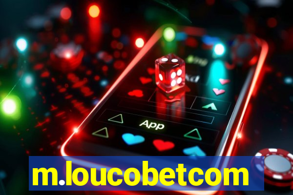 m.loucobetcom