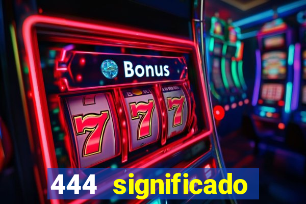 444 significado hora espejo