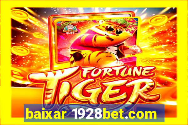 baixar 1928bet.com