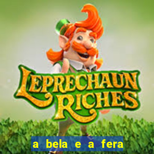 a bela e a fera (2014 filme completo dublado)