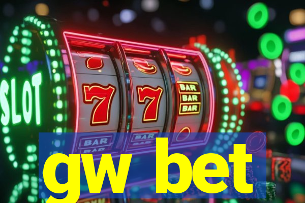 gw bet