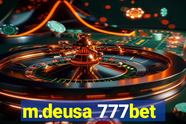 m.deusa 777bet