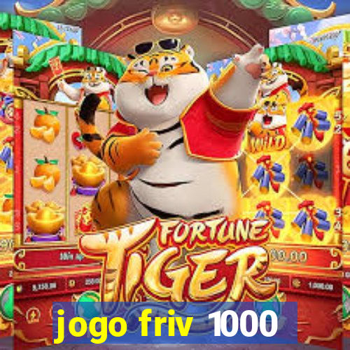 jogo friv 1000