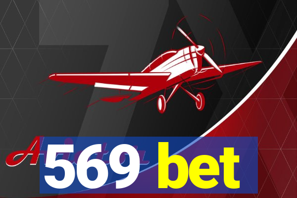 569 bet