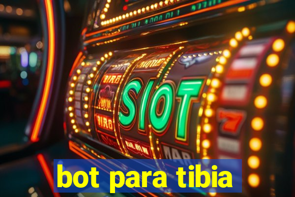 bot para tibia