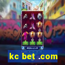 kc bet .com