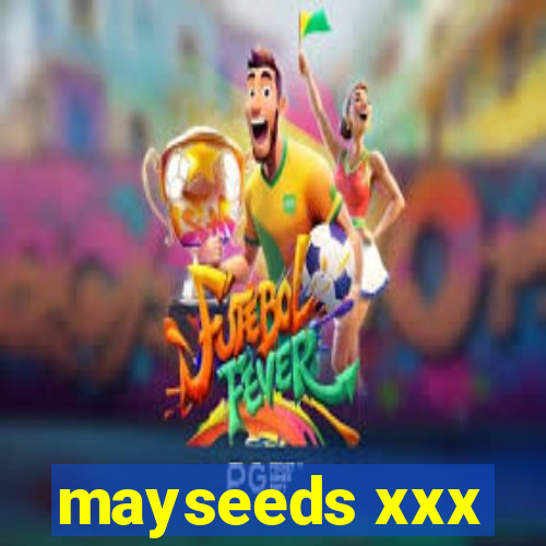 mayseeds xxx