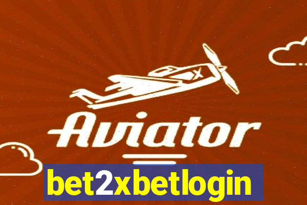 bet2xbetlogin