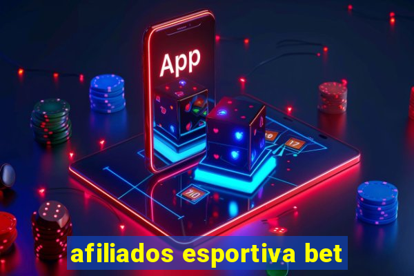afiliados esportiva bet