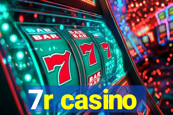 7r casino