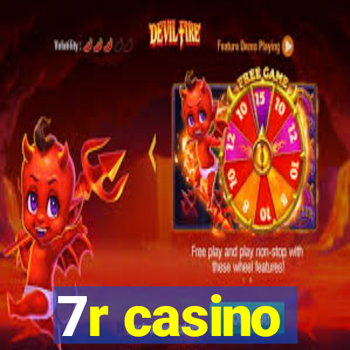 7r casino